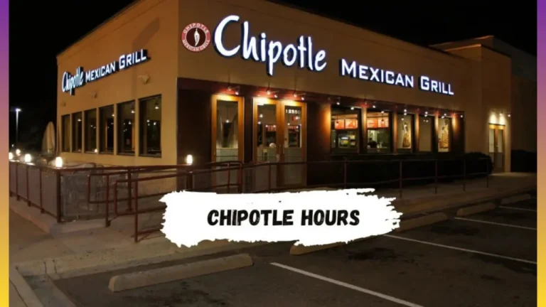 what time chipotle close
