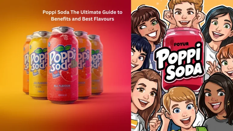 Poppi Soda The Ultimate Guide to Benefits and Best Flavours