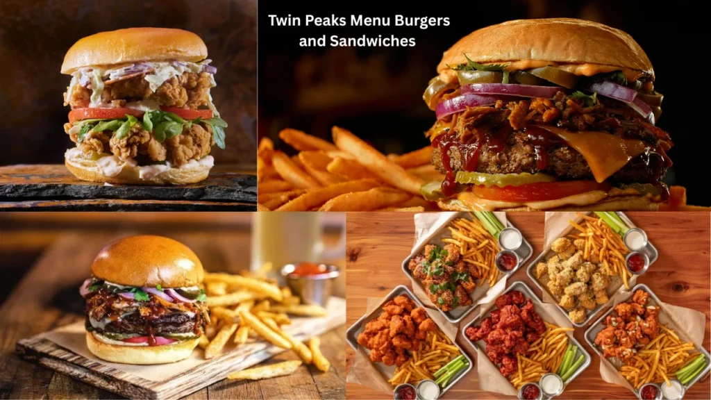 Twin Peaks Menu Burgers and Sandwiches 